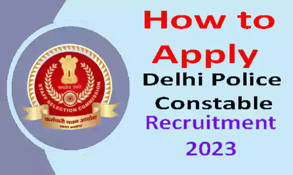 How to Apply for Delhi Police Constable 2023
