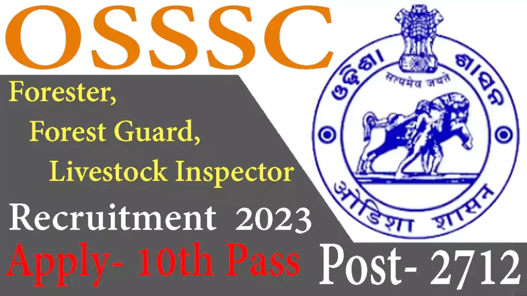 Osssc Forest Guard Vacancy 2023