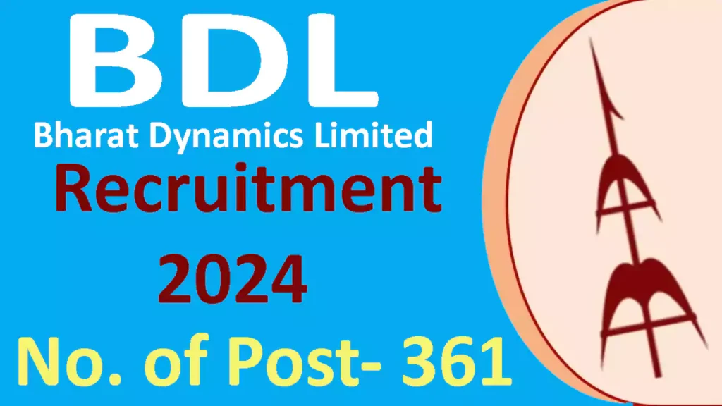 Bharat Dynamics Limited Recruitment 2024