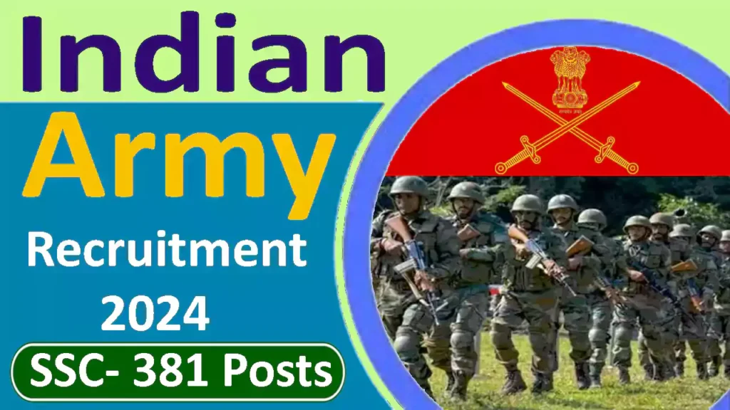 Short Service Commission in Indian Army Recruitment 2024